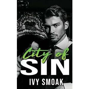 City of Sin, Paperback - Ivy Smoak imagine