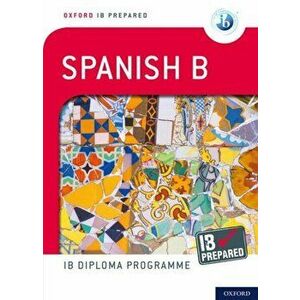 IB Prepared: Spanish B - *** imagine