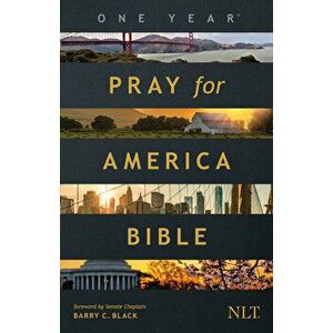 The One Year Pray for America Bible NLT (Softcover), Paperback - Tyndale imagine