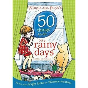 Winnie-the-Pooh's 50 Things to do on rainy days, Paperback - *** imagine