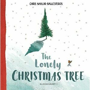 Lonely Christmas Tree, Hardback - Chris Naylor-Ballesteros imagine