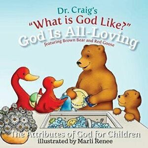 God Is All-Loving, Paperback - Craig imagine