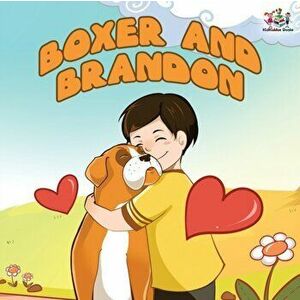 Boxer and Brandon, Paperback - Kidkiddos Books imagine