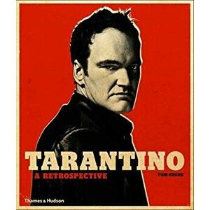 Tarantino. A Retrospective, Paperback - Tom Shone imagine