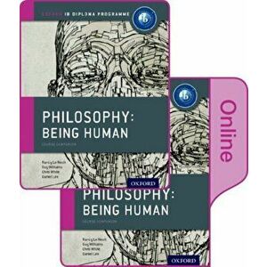 IB Philosophy Being Human Print and Online Pack: Oxford IB Diploma Programme - Guy Williams imagine