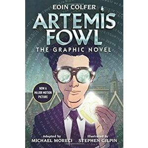 Artemis Fowl: The Graphic Novel (New), Paperback - Michael Moreci imagine