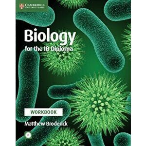 Biology for the IB Diploma Workbook with CD-ROM - Matthew Broderick imagine
