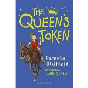 Queen's Token: A Bloomsbury Reader, Paperback - Pamela Oldfield imagine