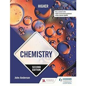 Higher Chemistry: Second Edition, Paperback - John Anderson imagine