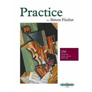 PRACTICE, Paperback - SIMON FISCHER imagine