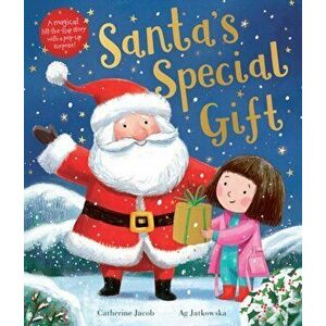Santa's Special Gift, Hardback - Catherine Jacob imagine