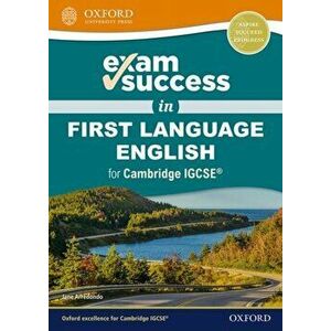 Exam Success in First Language English for Cambridge IGCSE (R) - Jane Arredondo imagine