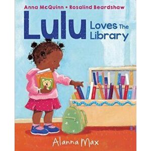 Lulu Loves the Library - Anna McQuinn imagine