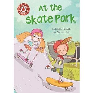 Reading Champion: At the Skate Park. Independent Reading Red 2, Paperback - Jillian Powell imagine