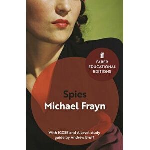 Spies. With IGCSE and A Level study guide, Paperback - Michael Frayn imagine