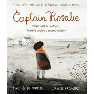 Captain Rosalie, Paperback - Timothee de Fombelle imagine