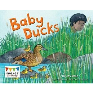 Baby Ducks, Paperback - Jay Dale imagine