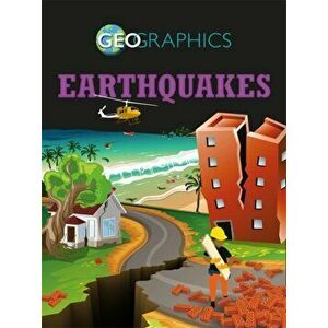 Geographics: Earthquakes, Paperback - Georgia Amson-Bradshaw imagine