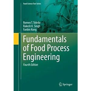 Fundamentals of Food Process Engineering, Hardback - Fanbin Kong imagine