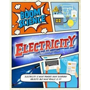 BOOM! Science: Electricity, Paperback - Georgia Amson-Bradshaw imagine