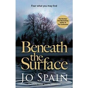 Beneath the Surface. (An Inspector Tom Reynolds Mystery Book 2), Paperback - Jo Spain imagine