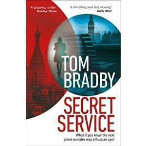 Secret Service, Paperback - Tom Bradby imagine