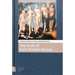 Youth of Early Modern Women, Hardback - *** imagine