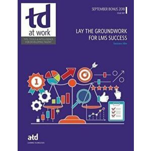 Lay the Groundwork for LMS Success, Paperback - Konstance Allen imagine