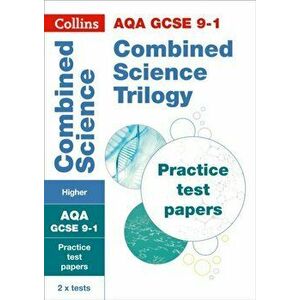 GCSE Combined Science Higher AQA Practice Test Papers. GCSE Grade 9-1, Paperback - *** imagine