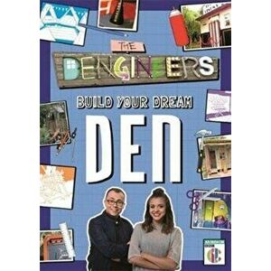Dengineers: Build Your Dream Den, Paperback - Laura Baker imagine