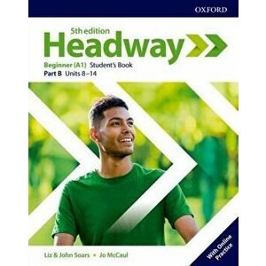Headway: Beginner: Student's Book B with Online Practice - *** imagine