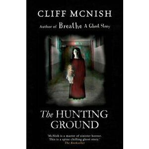 Hunting Ground, Paperback - Cliff McNish imagine