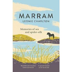 Marram. Memories of Sea and Spider Silk, Hardback - Leonie Charlton imagine