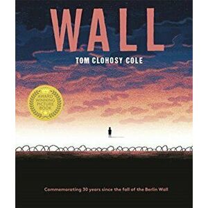 Wall, Paperback - Tom Clohosy-Cole imagine