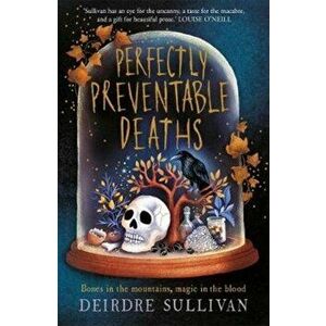Perfectly Preventable Deaths, Paperback - Deirdre Sullivan imagine