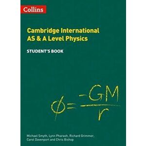 Cambridge International AS & A Level Physics Student's Book, Paperback - Carol Davenport imagine
