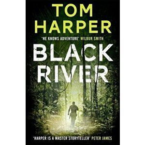 Black River, Paperback - Tom Harper imagine