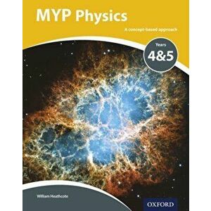 MYP Physics: a Concept Based Approach - Williams Heathcote imagine