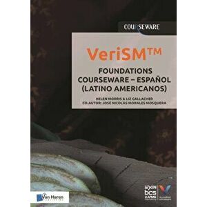 VeriSM - Foundations Courseware - Espanol (Latino Americanos), Paperback - Liz Gallacher Helen Morris imagine