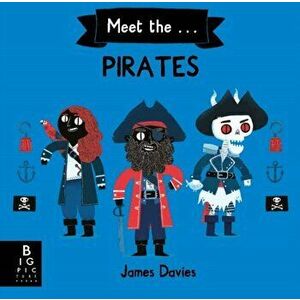 Meet the Pirates, Hardback - James Davies imagine