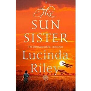 Sun Sister, Paperback - Lucinda Riley imagine