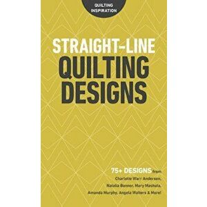 Straight-Line Quilting Designs, Paperback - C&T Publishing imagine