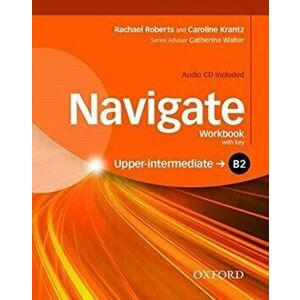 Navigate: B2 Upper-intermediate: Workbook with CD (with key) - Rachael Roberts imagine