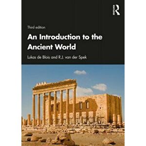 Introduction to the Ancient World, Paperback - R.J. van der Spek imagine