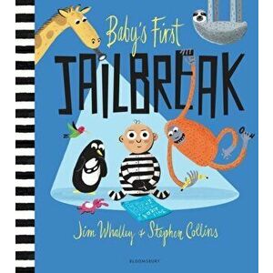Baby's First Jailbreak, Paperback - Jim Whalley imagine
