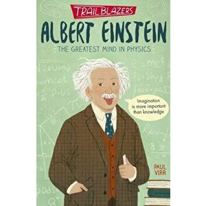 Trailblazers: Albert Einstein, Paperback - Paul Virr imagine