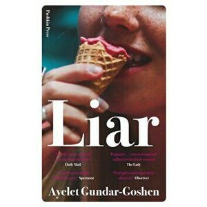 Liar, Paperback - Ayelet Gundar-Goshen imagine