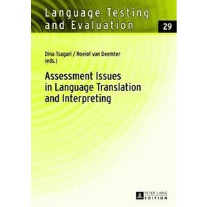 Assessment Issues in Language Translation and Interpreting, Hardback - *** imagine