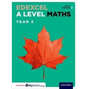 Edexcel A Level Maths: Year 2 Student Book - Eddie Mullan imagine