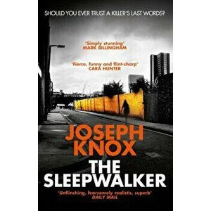 Sleepwalker, Paperback - Joseph Knox imagine